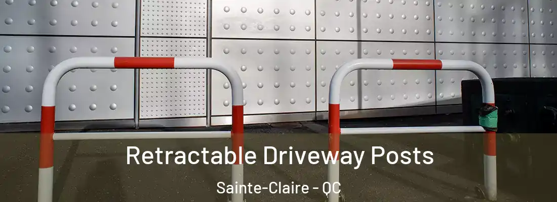  Retractable Driveway Posts Sainte-Claire - QC