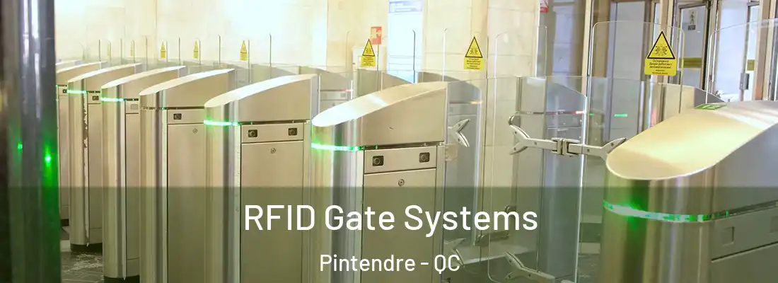  RFID Gate Systems Pintendre - QC