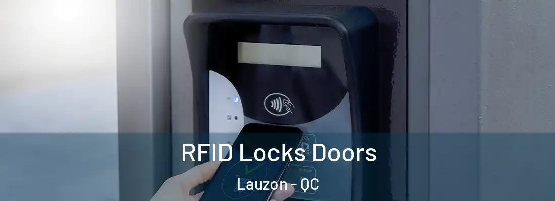  RFID Locks Doors Lauzon - QC
