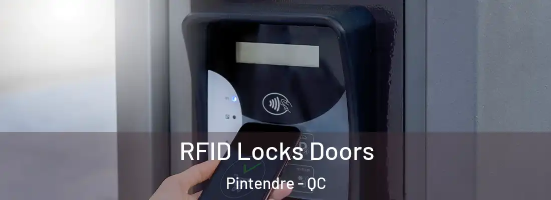  RFID Locks Doors Pintendre - QC