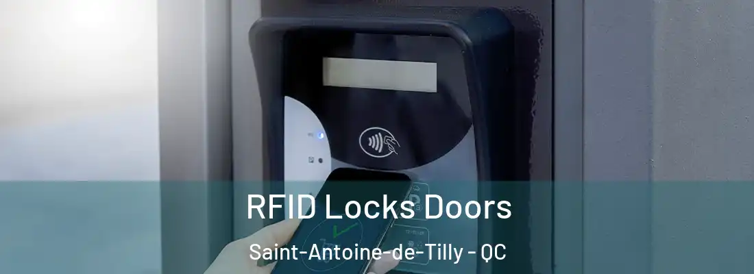  RFID Locks Doors Saint-Antoine-de-Tilly - QC