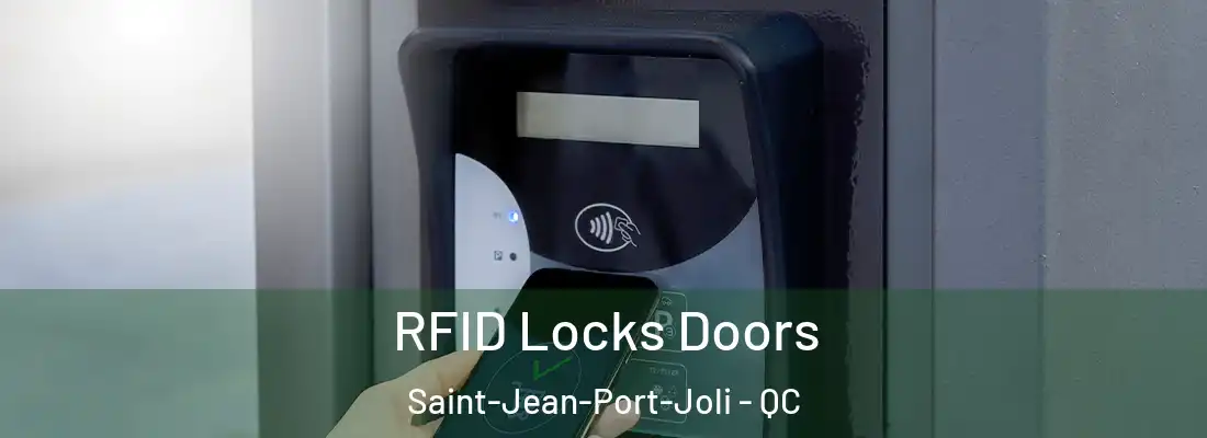 RFID Locks Doors Saint-Jean-Port-Joli - QC