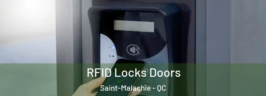 RFID Locks Doors Saint-Malachie - QC