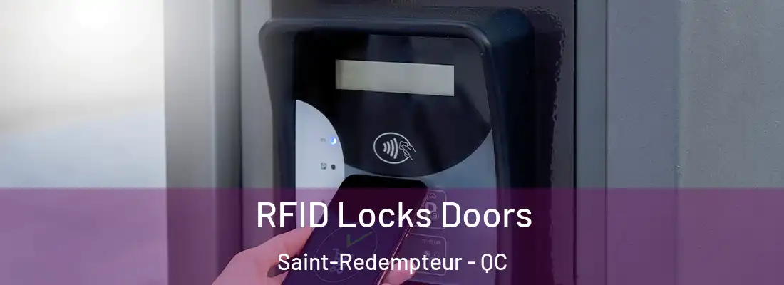 RFID Locks Doors Saint-Redempteur - QC