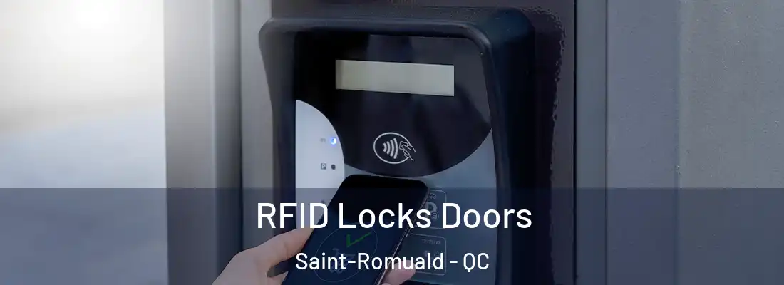 RFID Locks Doors Saint-Romuald - QC