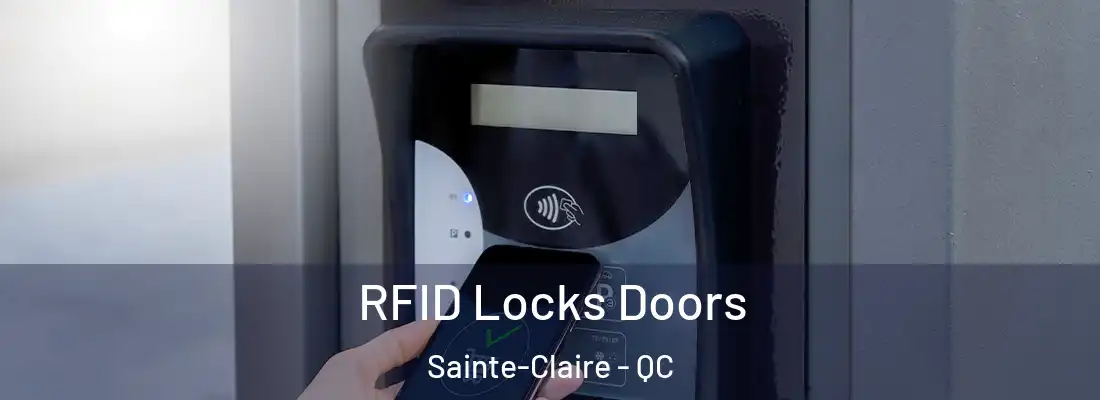  RFID Locks Doors Sainte-Claire - QC