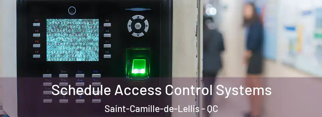  Schedule Access Control Systems Saint-Camille-de-Lellis - QC