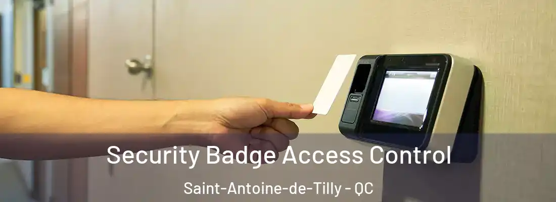  Security Badge Access Control Saint-Antoine-de-Tilly - QC