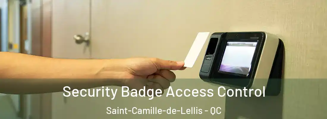  Security Badge Access Control Saint-Camille-de-Lellis - QC