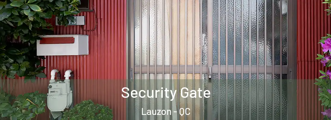 Security Gate Lauzon - QC