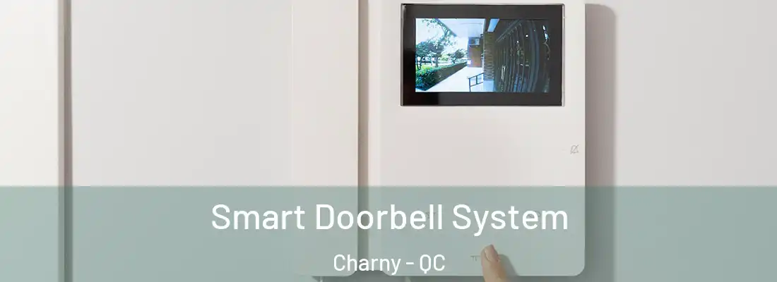  Smart Doorbell System Charny - QC