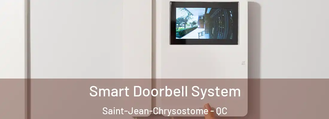  Smart Doorbell System Saint-Jean-Chrysostome - QC