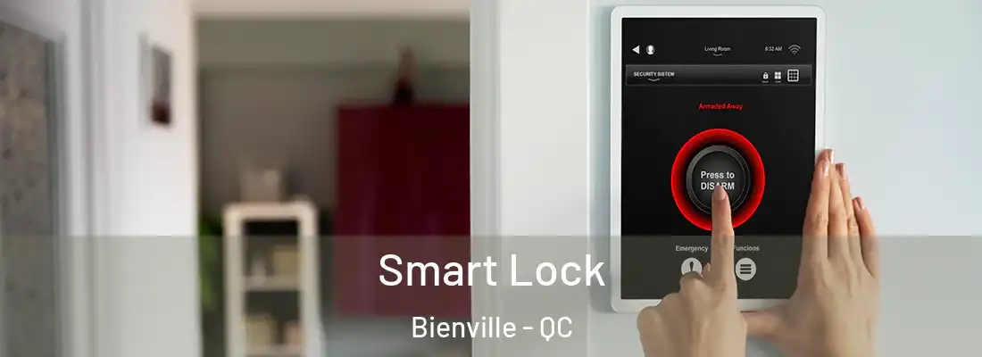  Smart Lock Bienville - QC