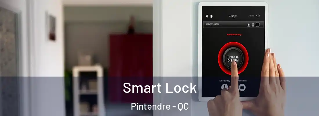  Smart Lock Pintendre - QC