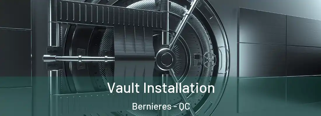 Vault Installation Bernieres - QC
