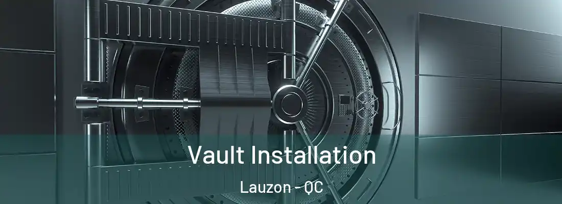  Vault Installation Lauzon - QC