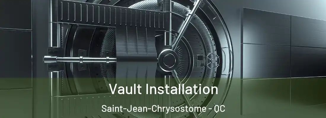  Vault Installation Saint-Jean-Chrysostome - QC