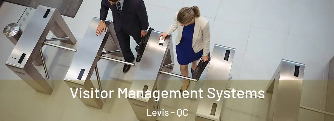  Visitor Management Systems Levis - QC