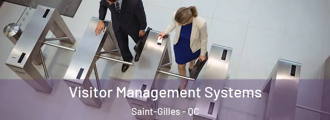 Visitor Management Systems Saint-Gilles - QC