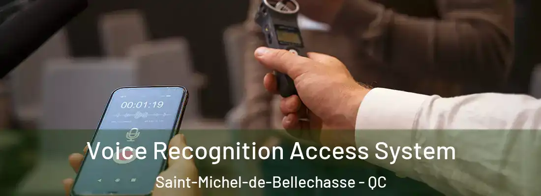  Voice Recognition Access System Saint-Michel-de-Bellechasse - QC