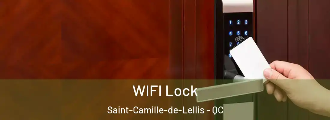  WIFI Lock Saint-Camille-de-Lellis - QC