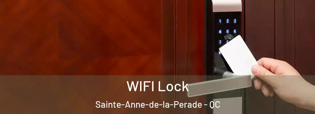  WIFI Lock Sainte-Anne-de-la-Perade - QC