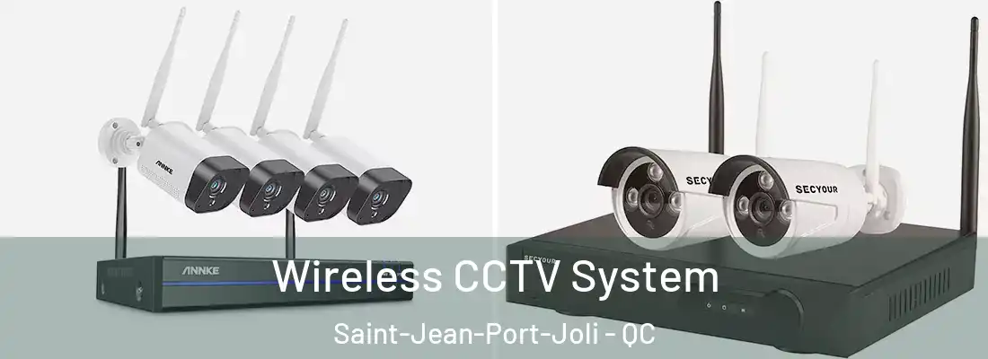  Wireless CCTV System Saint-Jean-Port-Joli - QC